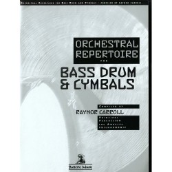 Orchestral Repertoire for Bass Drum and Cymbals