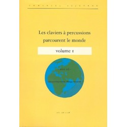 Les Claviers a Percussion Parcourent le Monde. Vol. 1